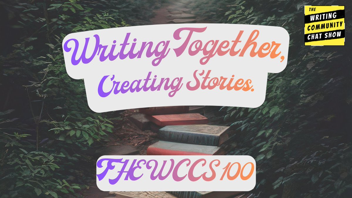 📚The Writing Community Chat Show / The WCCS 📚 tweet media