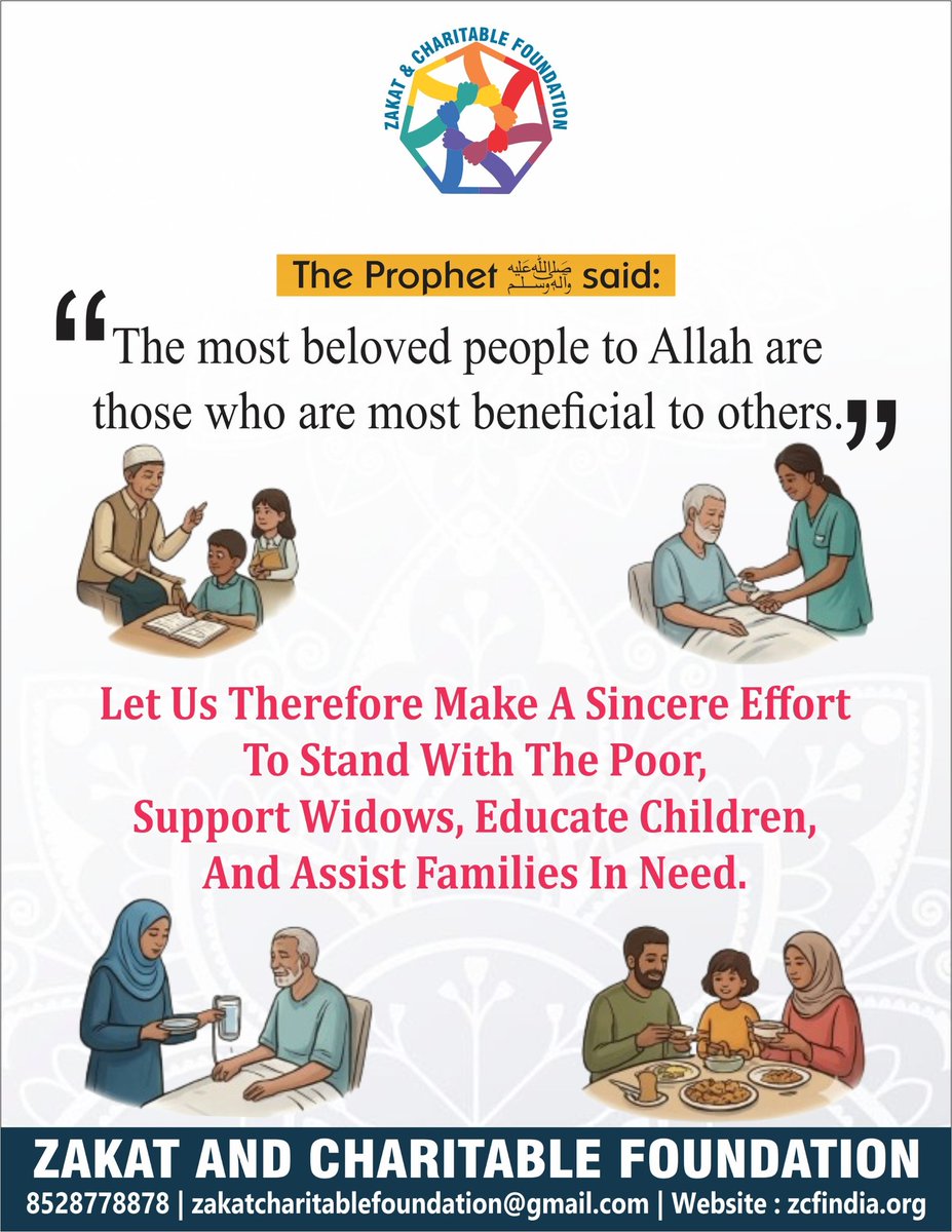 ZcfLko's tweet photo. The Prophet ﷺ said:
“The most beloved people to Allah are those who are most beneficial to others.”

Let us therefore make a sincere effort to stand with the poor, support widows, educate children, and assist families in need.
#ZCF #Zakat #Lucknow #HelpForHumanity https://t.co/JclDY17e75