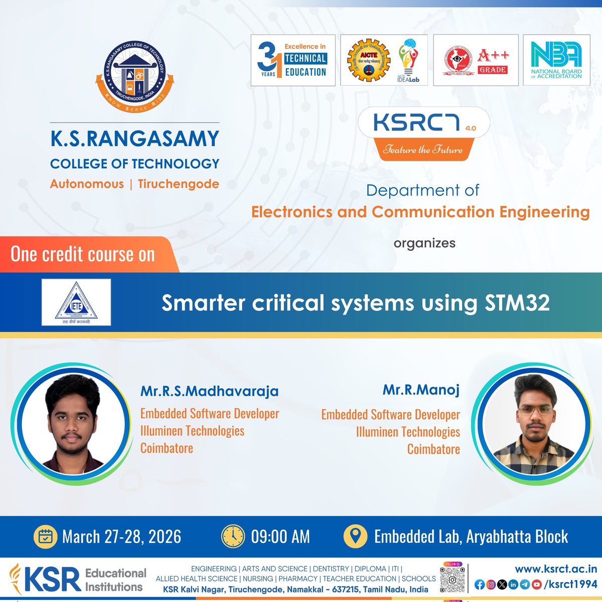 ksrct1994's tweet photo. One Credit Course on “Smarter Critical Systems using STM32” from March 27–28, 2026, 09:00 AM @ Embedded Lab, Aryabhatta Block 

#ksrct19944 #ksr #ksrei #ECE #IETE #STM32 #EmbeddedSystems #Microcontrollers #IoT #Automation #EmbeddedProgramming #EngineeringEducation https://t.co/iirslzNgdG