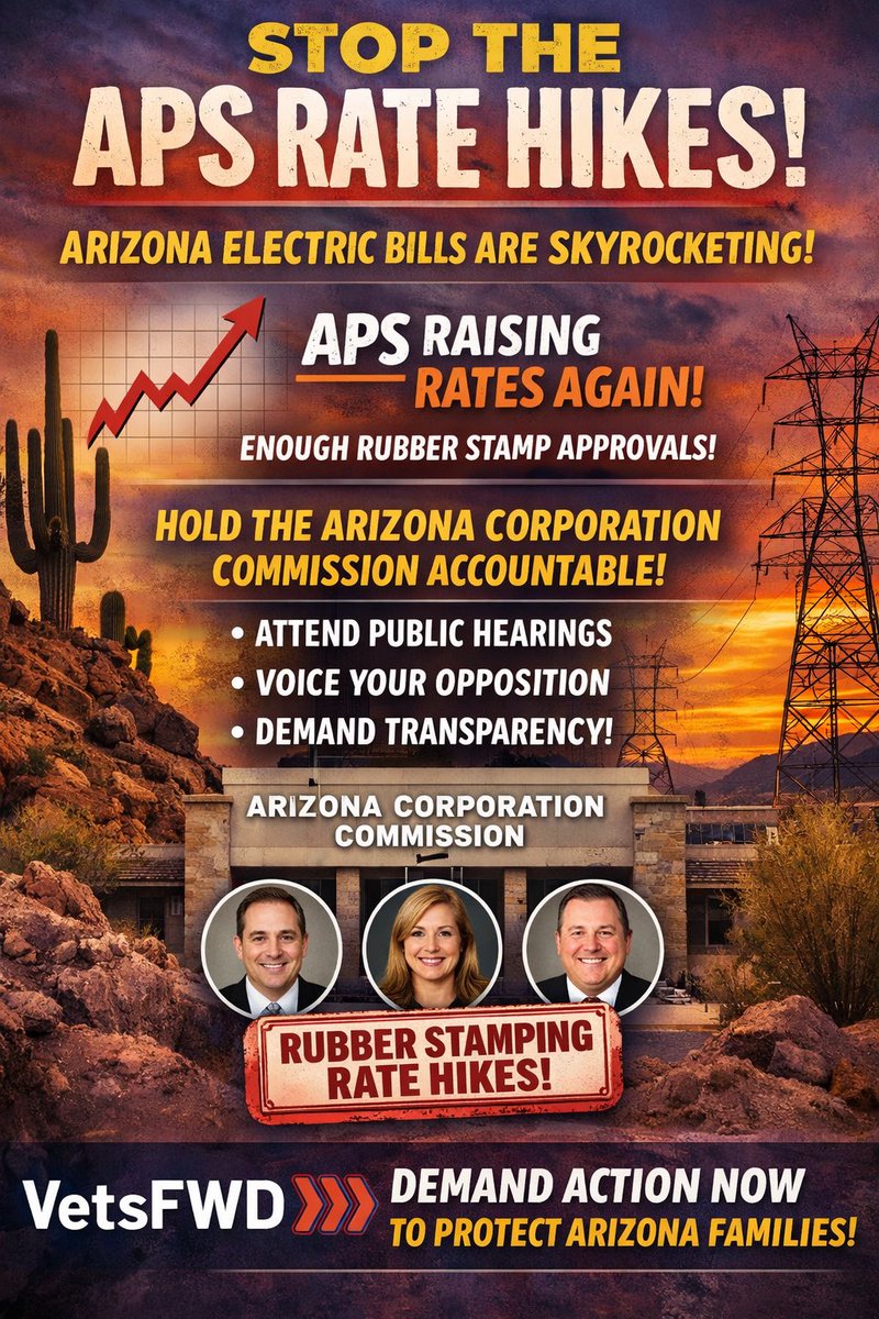 Vets_FWD's tweet photo. APS wants another rate hike. That’s on top of increases Arizonans are already struggling to afford.

Meanwhile, the Arizona Corporation Commission keeps rubber stamping these decisions while families pay the price.

It’s time to hold our regulators accountable! https://t.co/v5WMd15svK