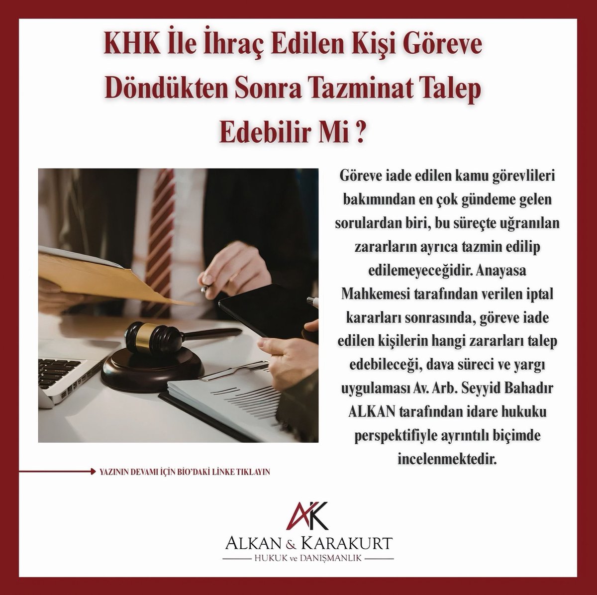 alkankarakurt's tweet photo. 📍“ KHK ile İhraç Edilen Kişi Göreve Döndükten Sonra Tazminat Talep Edebilir Mi ? ” konulu yazımız Av. Arb. Seyyid Bahadır Alkan tarafından kaleme alındı. Aşağıda bulunan bağlantıya tıklayarak yazımızın tamamını okuyabilirsiniz. Herkese faydalı olmasını dileriz.
⬇️ https://t.co/Iqnffz7MeV