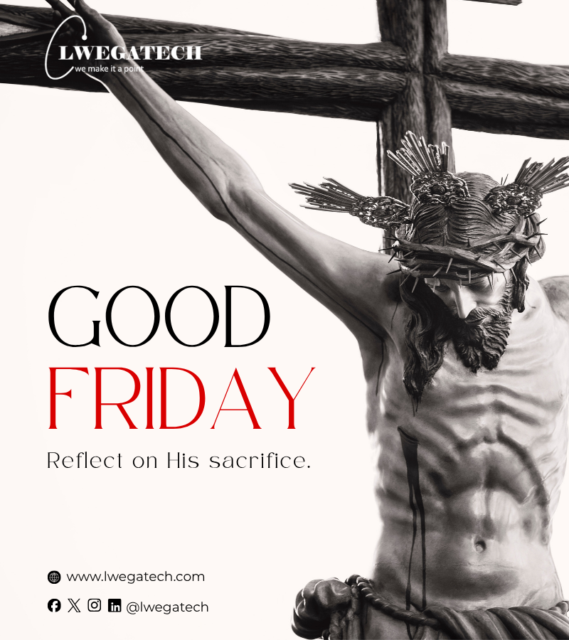 lwegatech's tweet photo. Reflecting on Good Friday with @lwegatech 

On this solemn day of reflection and hope, we honor the spirit of sacrifice and renewal. Just as technology transforms businesses, faith and perseverance transform lives.

Wishing you a peaceful and thoughtful Good Friday.
Visit https://t.co/w0GIUND2fr
#GoodFriday #Lwegatech #Innovation #Reflection #Hope