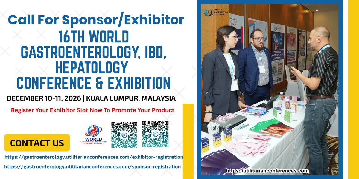 gastro_ucg's tweet image. Call For Sponsor/Exhibitor 
16th World Gastroenterology, IBD, Hepatology Conference &amp;amp; Exhibition from December 10-11, 2026 | Kuala Lumpur, Malaysia &amp;amp; Virtual.
…enterology.utilitarianconferences.com/exhibitor-regi…
…enterology.utilitarianconferences.com/sponsor-regist…
wa.me/+971551792927
#ExhibitWithUs #ShowcaseYourBrand