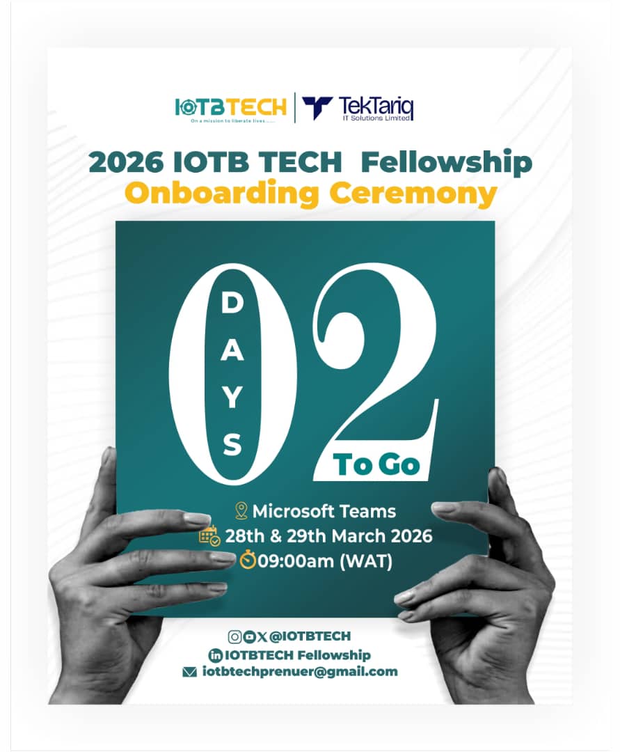 ⏳ 2 Days to Go! 🚀

The wait is almost over…

The 2026 IOTB Tech Fellowship Onboarding Ceremony begins soon!

🗓 Mar 28th &amp; 29th
⏰ 9AM (WAT)
📍 Microsoft Teams
🔗 Register here: bit.ly/2026iotbtech

Big journey. Bigger expectations. Let’s go 🔥

#IOTBTech #2DaysToGo