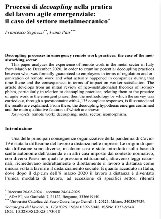 francescoseghez's tweet photo. Su @Rivista_SdL un articolo scritto con Ivana Pais su "Processi di decoupling nella pratica del lavoro agile emergenziale: il caso del settore metalmeccanico". 

Durante il lavoro da remoto nell’emergenza Covid si è aperto uno scarto evidente tra ciò che era formalmente previsto e ciò che accadeva davvero nelle organizzazioni.

In questo paper analizzo questo “decoupling” nel settore metalmeccanico, a partire da dati raccolti nel 2020, per capire come il lavoro agile sia stato concretamente implementato e percepito dai lavoratori.

Un modo per leggere non solo una fase eccezionale, ma alcune dinamiche che continuano a influenzare il lavoro anche oggi.

https://t.co/WnhHjTkP6N