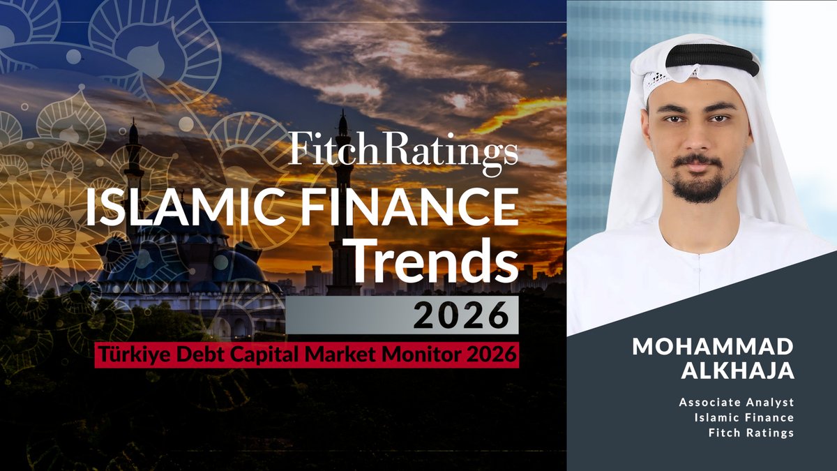 FitchRatings's tweet image. #Fitch’s #IslamicFinance Trends series continues with a new video on Türkiye's  debt capital markets. Our Associate Analyst, Mohammad Alkhaja, discusses the key drivers shaping the market and Fitch’s outlook for 2026. 

Watch Video: ow.ly/ShMK50YyttM

#DCM #Turkiye