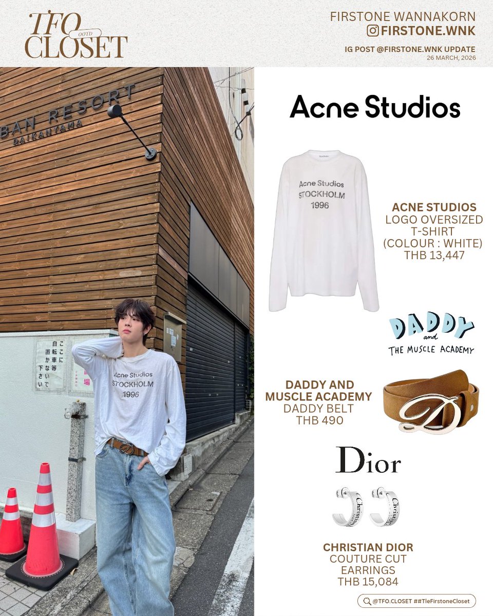 [ #TleFirstoneCloset ] ✨
<a href="/firstone_wnk/">FirstOne</a> #Firstone

🗓️ 26.03.2026
IG POST FIRSTONE.WNK UPDATE

— #AcneStudios <a href="/acnestudios/">Acne Studios</a> 
⭐️Logo Oversized T-Shirt (Colour : White) THB 13,447
— #daddyandthemuscleacademy <a href="/Daddyacademyyy/">Daddy And The Muscle Academy</a>
⭐Daddy Belt THB 490 
— #dior @dior 
⭐Couture Cut Earring