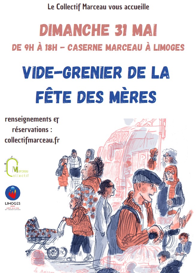 📢 Les inscriptions sont ouvertes pour la 3ème édition du vide-grenier de la fête des mères, organisé par le Collectif Marceau !
👉Dimanche 31 mai, à l’intérieur de la caserne Marceau à Limoges. 
collectifmarceau.fr/2026/03/25/vid…