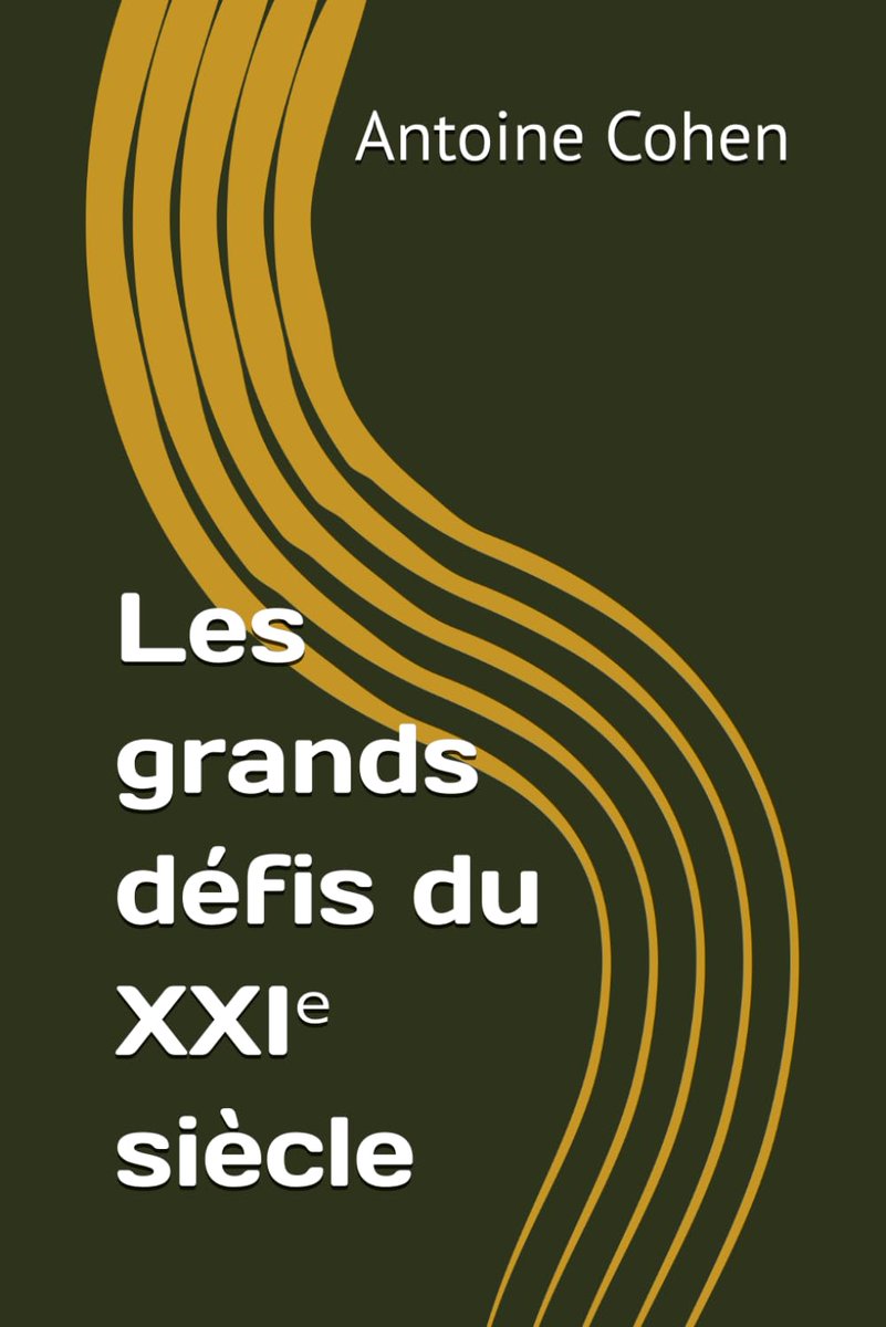 AntoineCohen_'s tweet photo. Pour connaître et comprendre les grands défis de notre temps, n'hésitez pas à commander mon livre sur Amazon : https://t.co/KzrVzCjiWa https://t.co/C2ddaXSZN3