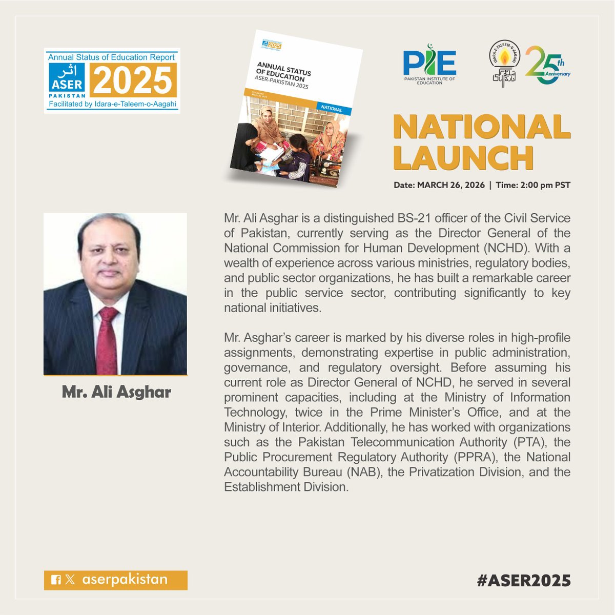 ASERPAKISTAN's tweet photo. We are honored to have Ali Asghar, DG National Commission for Human Development, at the ASER Launch. A senior BS-21 officer with vast experience in governance & public sector leadership.
#aser #aserpakistan #aser2025 #aserlaunch https://t.co/zfie1MPOeY
