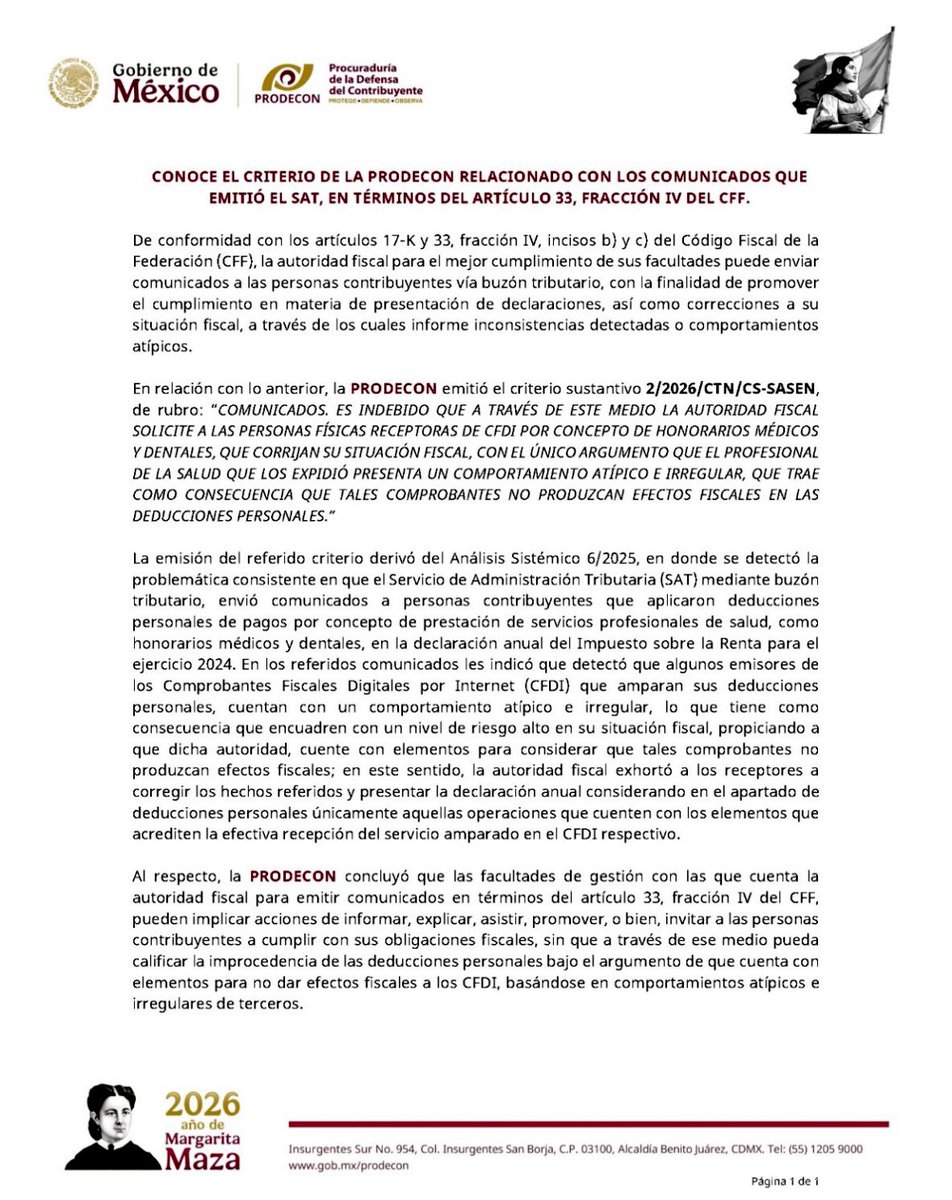 🚨 ATENCIÓN CONTRIBUYENTES.

La PRODECON emitió el criterio sustantivo 2/2026/CTN/CS-SASEN y declaró INDEBIDOS los comunicados del SAT vía buzón tributario sobre deducciones por honorarios médicos y dentales.

El SAT NO puede invalidar tus deducciones personales solo porque el