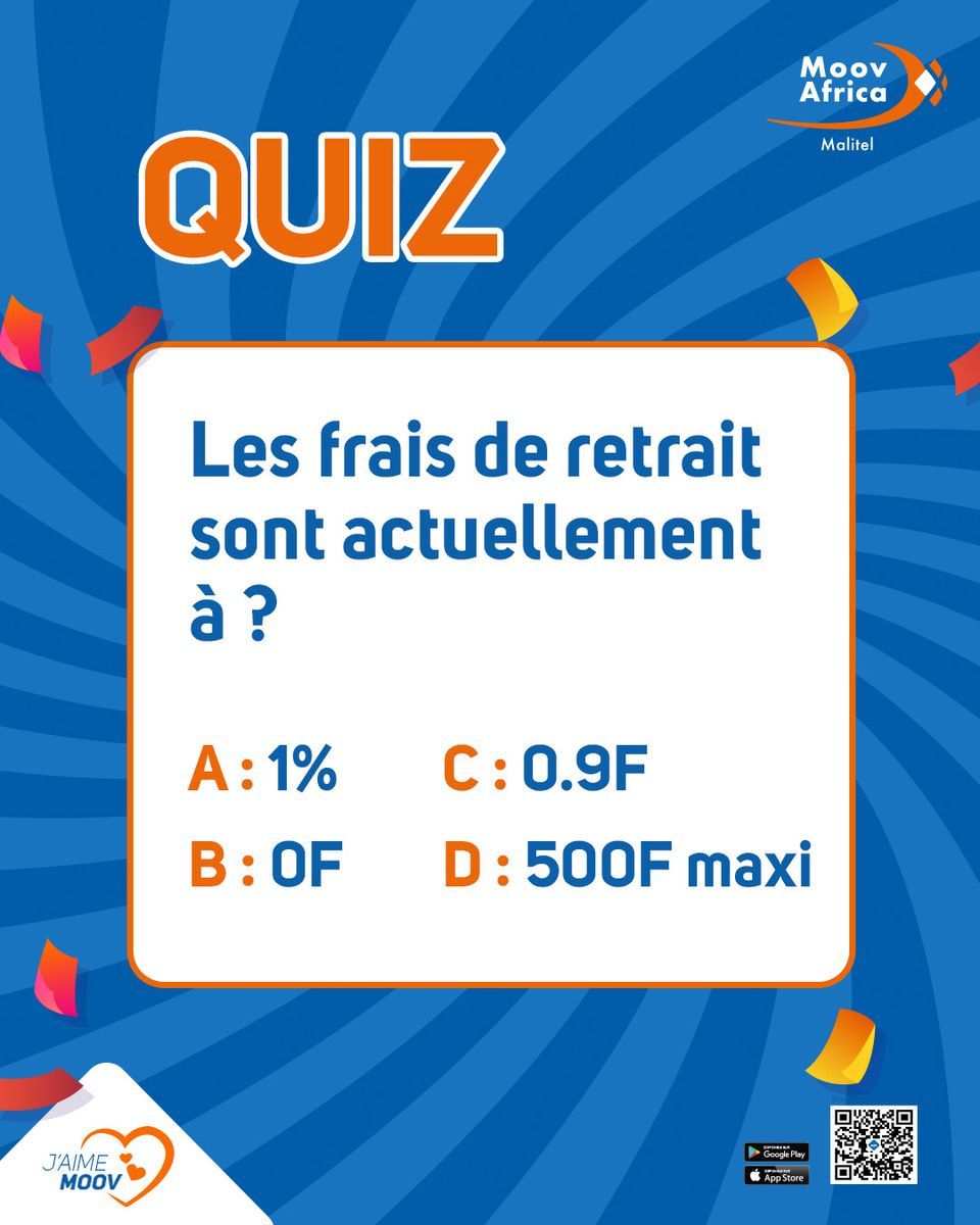 MoovAfrica_ml's tweet image. Petit test du jour !

Les frais de retrait chez Moov Money sont actuellement à combien selon toi ? 🤔

Dis-nous en commentaire 👇

#MoovMoney #QuizDuJour #MoovAfricaMalitel