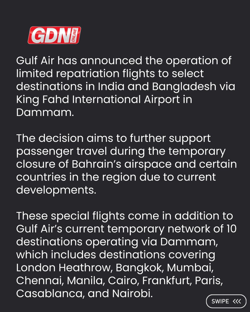 GDNonline's tweet image. Gulf Air, the national carrier of Bahrain, has announced the operation of limited repatriation flights to select destinations in the Indian subcontinent via King Fahd International Airport in Dammam  ✈️

Swipe to read more ➡️

#gulfair #gdnonline #travelupdate #bahrain