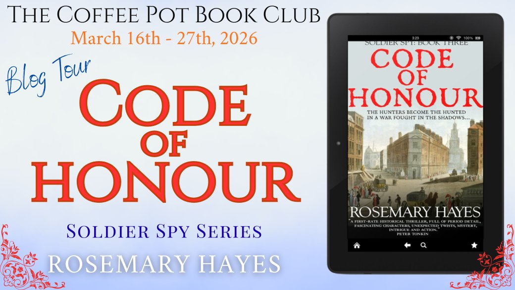 PWalkerauthor's tweet photo. Check out my review of Rosemary’s Hayes’ latest, “Code of Honour” – number 3 in the Soldier Spy trilogy.
https://t.co/20HUGKfwuW
@HayesRosemary @cathiedunn
#NapoleonicWars #Spies
#HistoricalAdventure
#TheCoffeePotBookClub #BlogTour
***** https://t.co/OvWhOgUfdb
