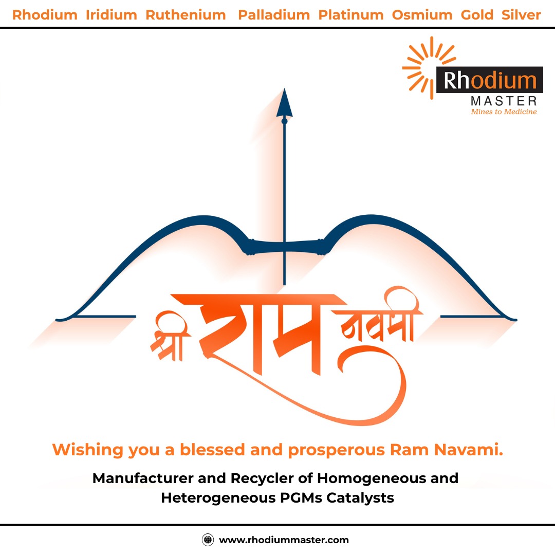 RodiumMaster's tweet image. Wishing you joy, peace, and prosperity on Ram Navami 🙏

🌐 rhodiummaster.com

#RamNavami #JaiShreeRam #Ruthenium #RhodiumMaster #PreciousMetals #Rhodium #Iridium #Palladium #Platinum #Osmium #Gold #Silver #PGMs #MetalRefining #JewelryPlating #AdvancedMaterials