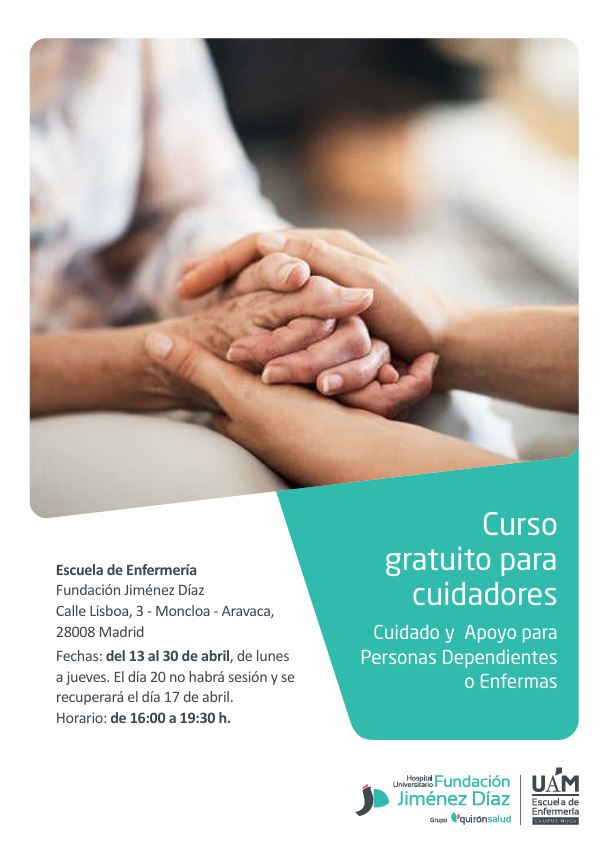 #Agenda 📆 Desde el lunes 13 al jueves 30 de abril nuestra Escuela de Enfermería FJD-<a href="/UAM_Madrid/">UAM Autónoma Madrid</a> organizará un curso gratuito para cuidadores que se centrará en el cuidado y el apoyo para personas dependientes o enfermas. ¡Participa!