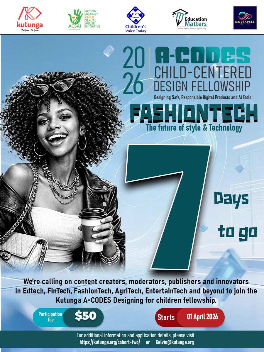 Kutunga_'s tweet photo. The future of FashionTech shouldn't just be smart it should be safe.
The 2026 A-CODES Child-Centered Design Fellowship challenges creators to build digital products children love and parents trust.

⏳ 7 days left | 
Starts 01 April 2026 👉 https://t.co/wJX8xstR1g
@MtotoNews https://t.co/ogDA89okVa
