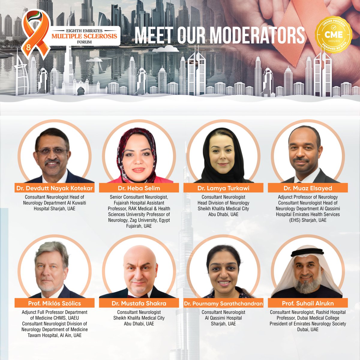 EMINS_ae's tweet photo. Registration Link: https://t.co/ZQHMZus4MZ

The minds behind the conversation.

Meet the experts leading the 8th Emirates Multiple Sclerosis Forum.

#Neurology #MSAwareness #MedicalConference #CME #HealthcareLeaders https://t.co/Nqot1NAc94