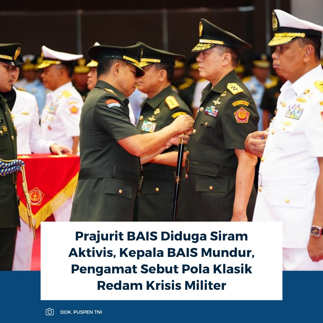 kompascom's tweet photo. Kepala BAIS mundur usai kasus penyiraman air keras oleh prajurit ke aktivis. Pengamat menilai ini pola klasik militer untuk meredam krisis cepat. Langkah ini dinilai penting menjaga stabilitas dan kendali organisasi.
Baca selengkapnya: https://t.co/f4oQNrVHWF
~RK #BAIS #aktivitas #mundur
