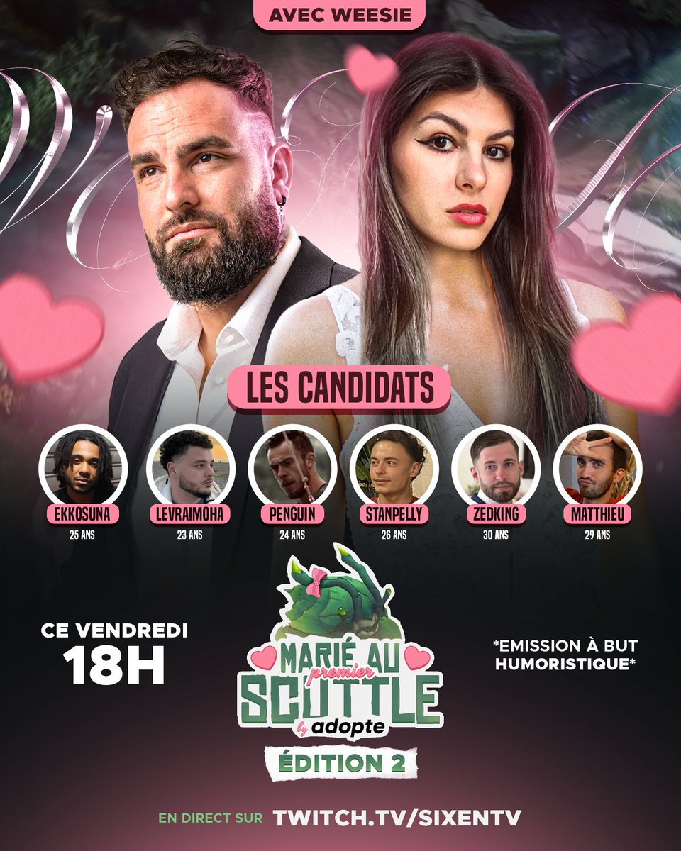 "Marié au premier Scuttle" revient pour une deuxième édition!

Nos 6 candidats devront cette fois-ci s'affronter pour conquérir le cœur de <a href="/Weesiie/">GL Weesie 🌹</a>  💘

Il est temps de voir ce que nos joueurs de LOL ont dans le ventre. 

En partenariat avec ADOPTE 👄