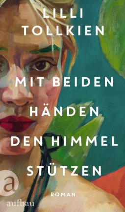 friederickes_bl's tweet photo. Eine neue #rezension ist online: "Mit beiden Händen den Himmel stützen" - von Lilli Tollkien. #aufbauverlag - Ein sehr intensives Buch, das tief berührt, betroffen macht und lange nachwirkt. mehr... https://t.co/DJHOWmP0Yc https://t.co/tCg9ykiuH7