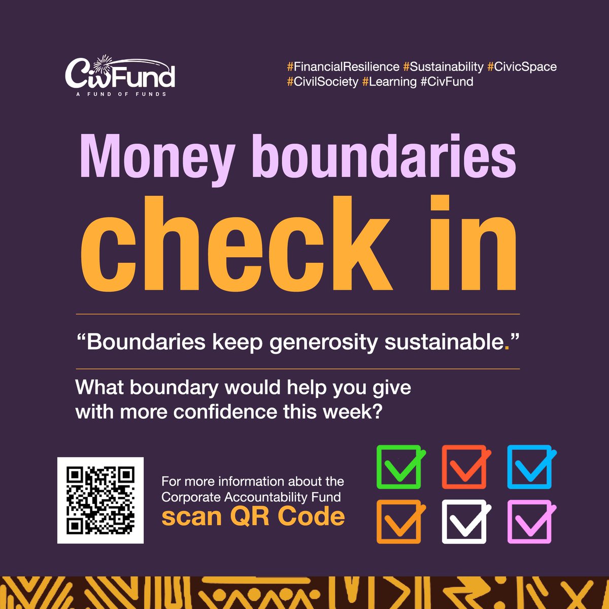 CivFund_'s tweet image. 💰Money boundaries check in
✍🏾“Boundaries keep generosity sustainable.”

What boundary would help you give with more confidence this week?⁉️

ℹ️Resilience Fund🔗:
🔗 civsourceafrica.com/resilience-fund
#FinancialResilience #Sustainability #CivicSpace #CivilSociety
