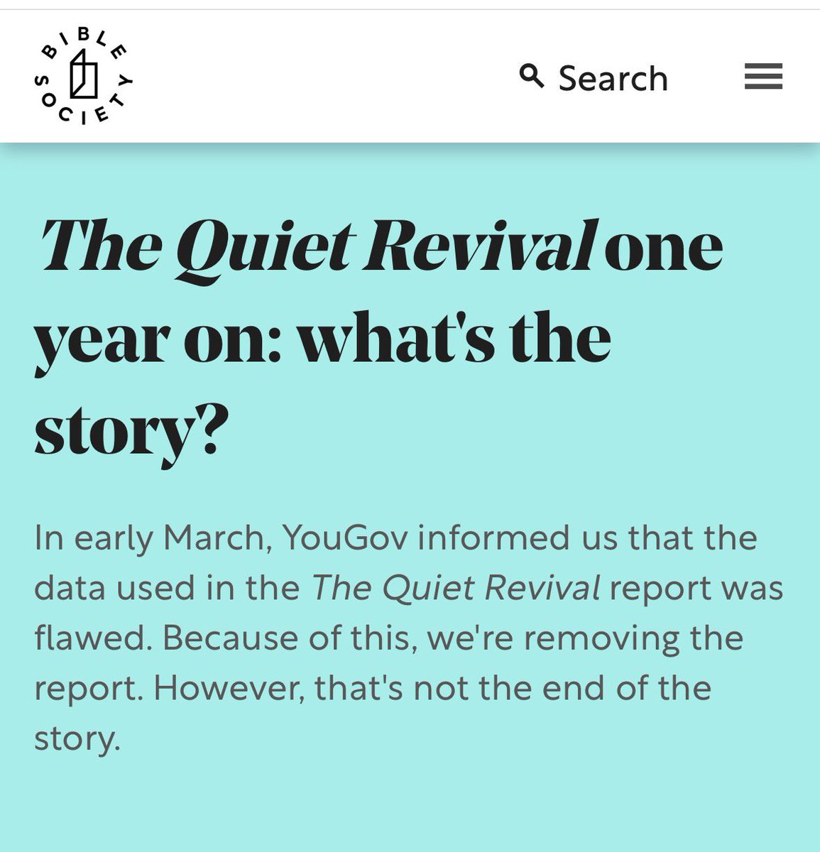 Gosh. This is significant… Today a major update on the Quiet Revival research from <a href="/biblesociety/">Bible Society</a> has been issued.

It’s emerged that the YouGov data they were working with was flawed. It’s very unexpected and disappointing for all involved.

Bible Society dealt perfectly