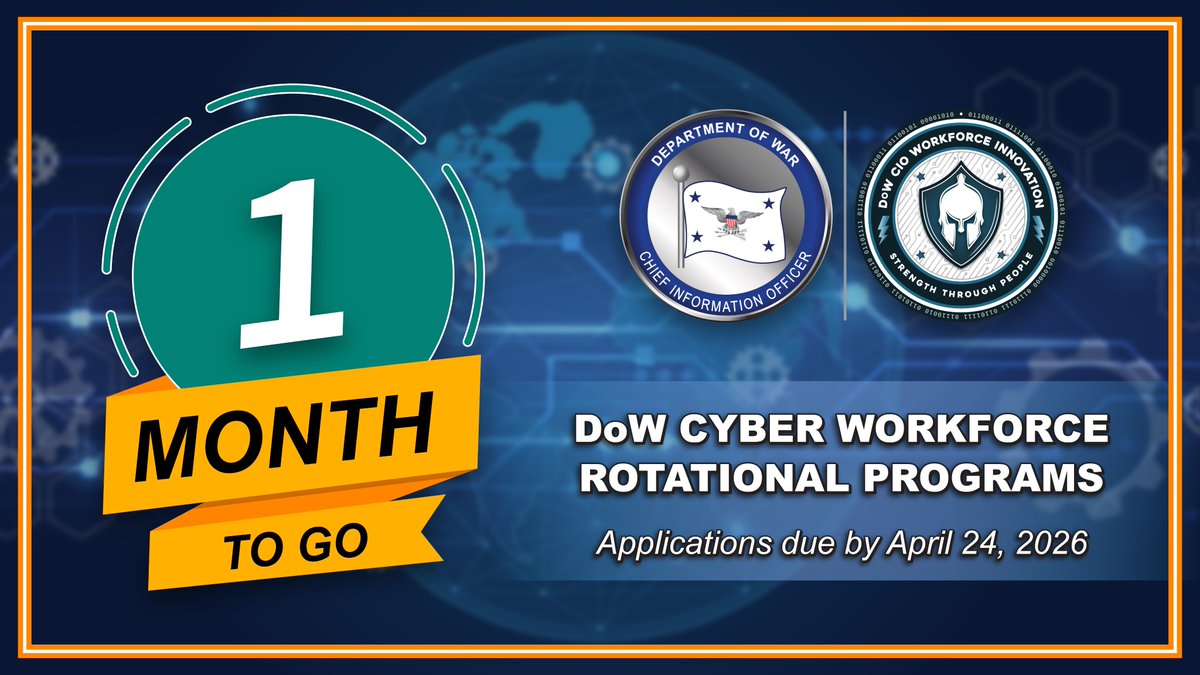 IMPORTANT REMINDER  

Applications for the 2025-2026 DoW Cyber Workforce Rotational Programs cohort are closing in ONE MONTH on April   24, 2026!  Eligibility for this   program is open to Department of War civilians, other federal agency civilians,   and industry employees in https://t.co/GeajEDVTNM