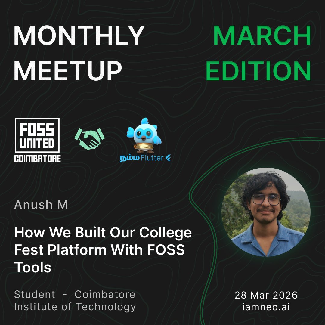 FOSSUnitedCBE's tweet photo. Anush M, Pranav N T, Shree Kottes J, and Vishal D join us to share their journey of building a college fest platform with FOSS tools

🗓️ 28th Mar | 09:00AM - 12:30PM
📍 https://t.co/k7Vmqq1CVB
🔗 RSVP: https://t.co/TcUBlE0WTv

#FOSSUnited #FOSSCIT #OpenSource #kovai #NammaFlutter https://t.co/8eECu1pmWq