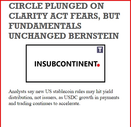 INPrimeMinister's tweet image. CIRCLE PLUNGED ON CLARITY ACT FEARS, BUT FUNDAMENTALS UNCHANGED BERNSTEIN

Link: theindiansubcontinent.com/545337 | News: Analysts sa

#fundamentals #unchanged #bernstein #breakingnews #INS

Follow us