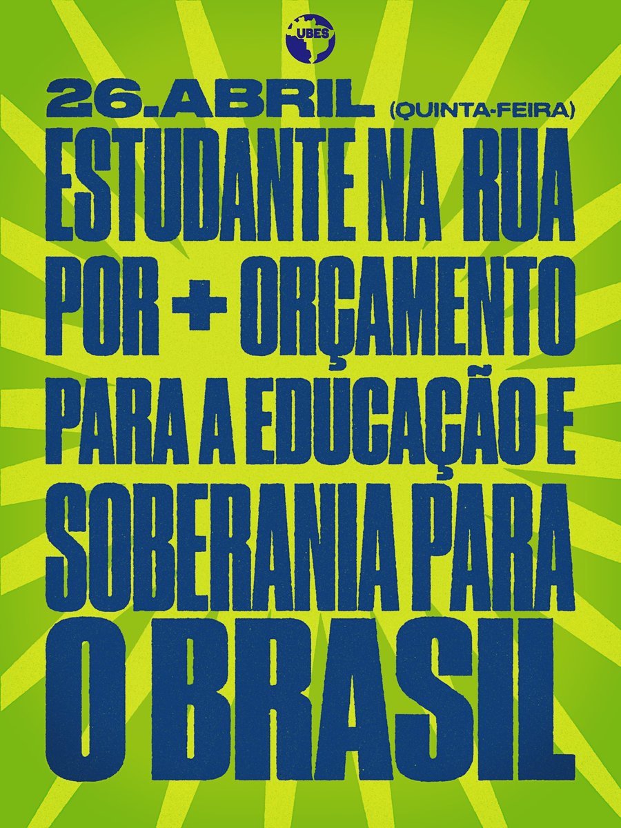 ubesoficial's tweet photo. 📢 É HOJE!
A UBES convoca: estudante na rua por mais orçamento para a educação e pela soberania do Brasil 🇧🇷
É no presente que a gente luta e conquista o futuro! E já estamos em mobilização. Cola com a gente e fortalece essa mobilização.
#ubes https://t.co/fyezynTB9y