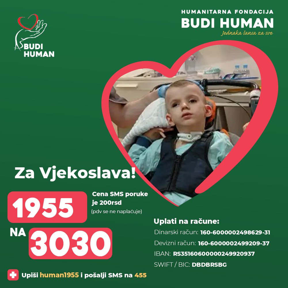 budihuman's tweet image. Pomozimo Vjekoslavu!

Upišimo 1955 i pošaljimo SMS na 3030

budihuman.rs/korisnik/1955/…

#budihuman #jednakašansazasve #podeli #vjekoslavivanović
