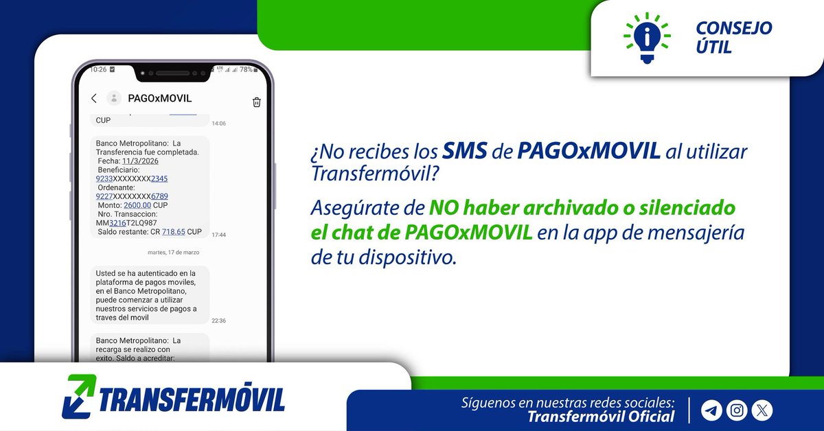 transfermovilcu's tweet image. Esta información puede resultarte útil si no recibes los mensajes de texto de PAGOxMOVIL al operar Transfermóvil. 📲⬇️