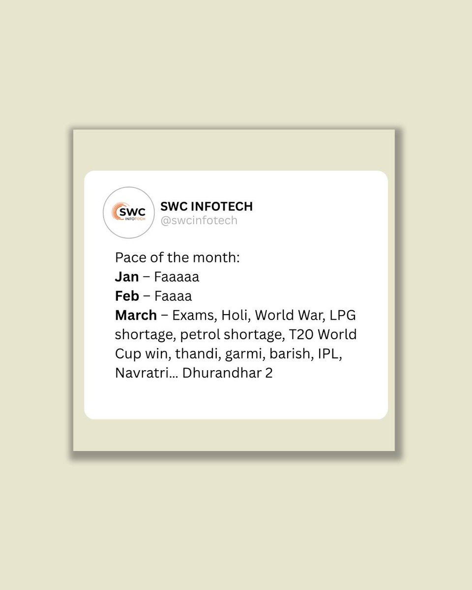 SWCInfotech's tweet photo. March wasn’t a month. It was a full web series.
Exams, Holi, IPL, thandi, garmi, barish &amp; chaos… all in one season 😭#MarchMood #RelatableContent #ViralPost #msü2026 #Trending https://t.co/K7B0CBgEHc