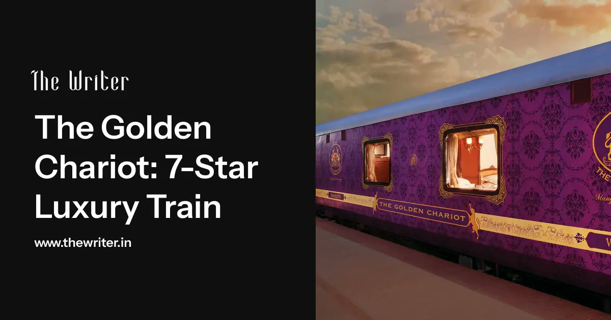 thewriternews's tweet image. The Golden Chariot is a 7-star luxury train offering an unforgettable journey through the heart of South India.
thewriter.in/the-golden-cha…
#thewriter