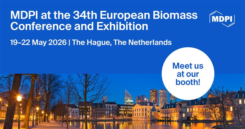 Sus_MDPI's tweet image. 📣 Meet Us at EUBCE 2026!
We are excited to announce that MDPI will be exhibiting at the 34th European Biomass Conference and Exhibition (#EUBCE2026)

📅 Date: 19–22 May 2026
📍 Location: The Hague, The Netherlands
🔗 Official website: eubce.com

#Bioenergy #Biomass
