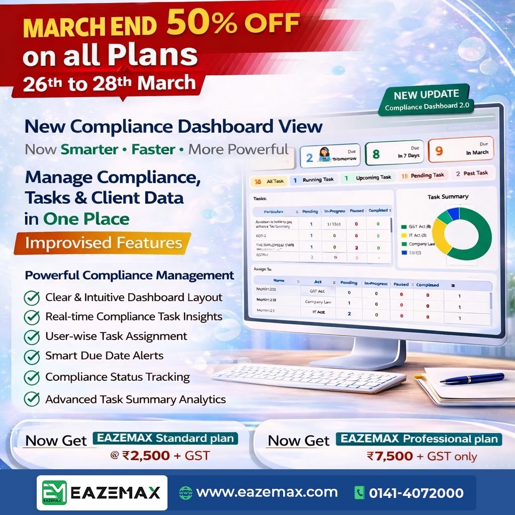 eazemaxsoftware's tweet image. March End Offer Alert!  

Get 50% OFF on all plans (26th–28th March) with #EazeMax and upgrade to a smarter, faster, and more powerful compliance dashboard.  

Get Demo: eazemax.com/#requestDemo

#LimitedTimeOffer #ComplianceManagement #SmartManagement #BusinessGrowth #CAFirm