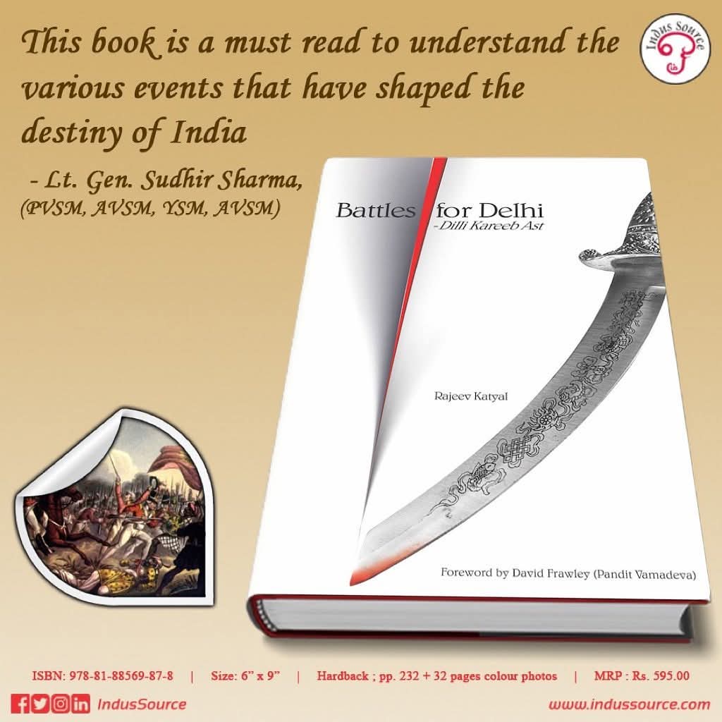 ⚔️📚 Battles For Delhi: Dilli Kareeb Ast

From the Battle of Tarain to the Indian Rebellion of 1857, explore 600+ years of संघर्ष for power, unity &amp; राजधानी—Delhi.

A gripping account of 13 निर्णायक battles that shaped India’s history.

🔗 indussource.com/product/battle…