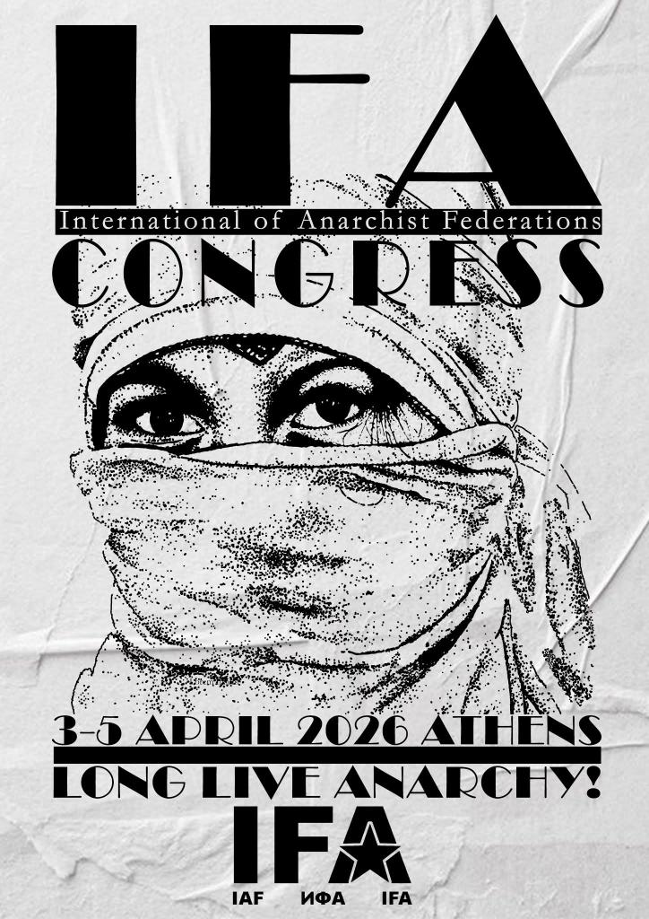 laf_portal's tweet image. Συνέδριο της Διεθνούς των Αναρχικών Ομοσπονδιών (IFA)
3-5 Απρίλη 2026, Αθήνα 

Ζήτω η Αναρχία!

#antireport #laf_portal