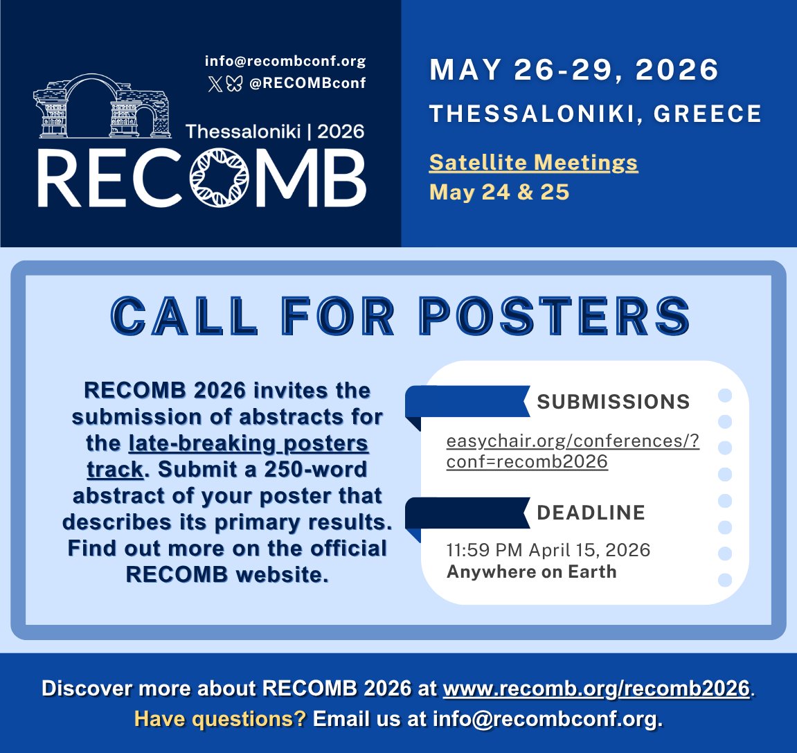 RECOMBconf's tweet image. Submissions to the Late-Breaking Posters Track are now open!

📌 Submission deadline: 15 April 2026

Visit recomb.org/recomb2026/cal… for details 📝  

#RECOMB2026 #submissions #CallForPosters