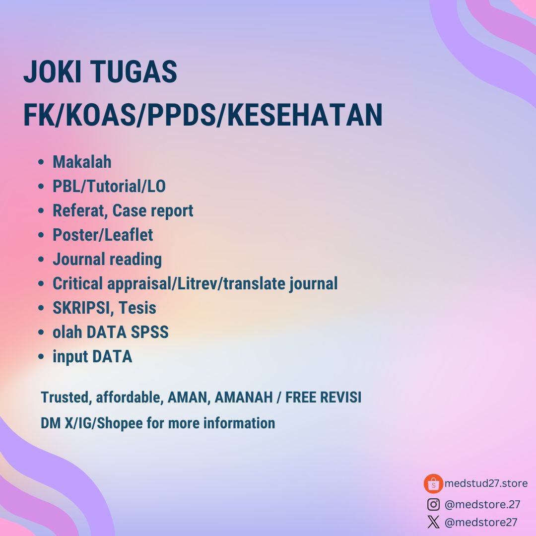 Open joki refarat koas
-Joki Laporan kasus
-preklinik/koas/iship/PPDS
-joki tugas PPT fk
-Makalah
-Journal reading 
-Skripsi kedokteran
-Olah data spss
-Les materi/skripsi kedokteran
-PBL,Laprak,LO
-DLL

bs req co shopee
Private,Amanah,Harga OK
DM x/ 
ig medstore27 for fastresp