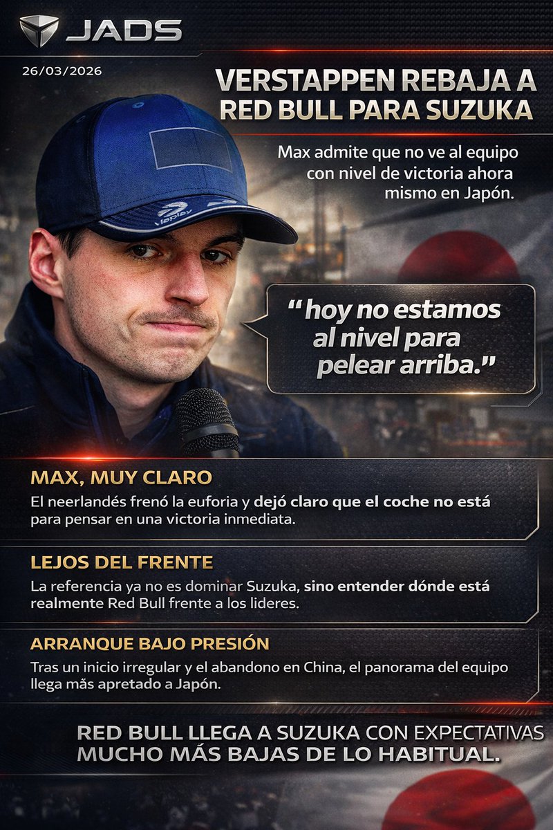 26/03/2026 🚨 VERSTAPPEN REBAJA A RED BULL ANTES DE SUZUKA

Max Verstappen llegó a Japón con un mensaje muy duro para Red Bull: hoy no ve al equipo con nivel de victoria. Habló de ser “realistas” y admitió que están “nowhere near” del ritmo para pelear delante.

Yo sí creo que