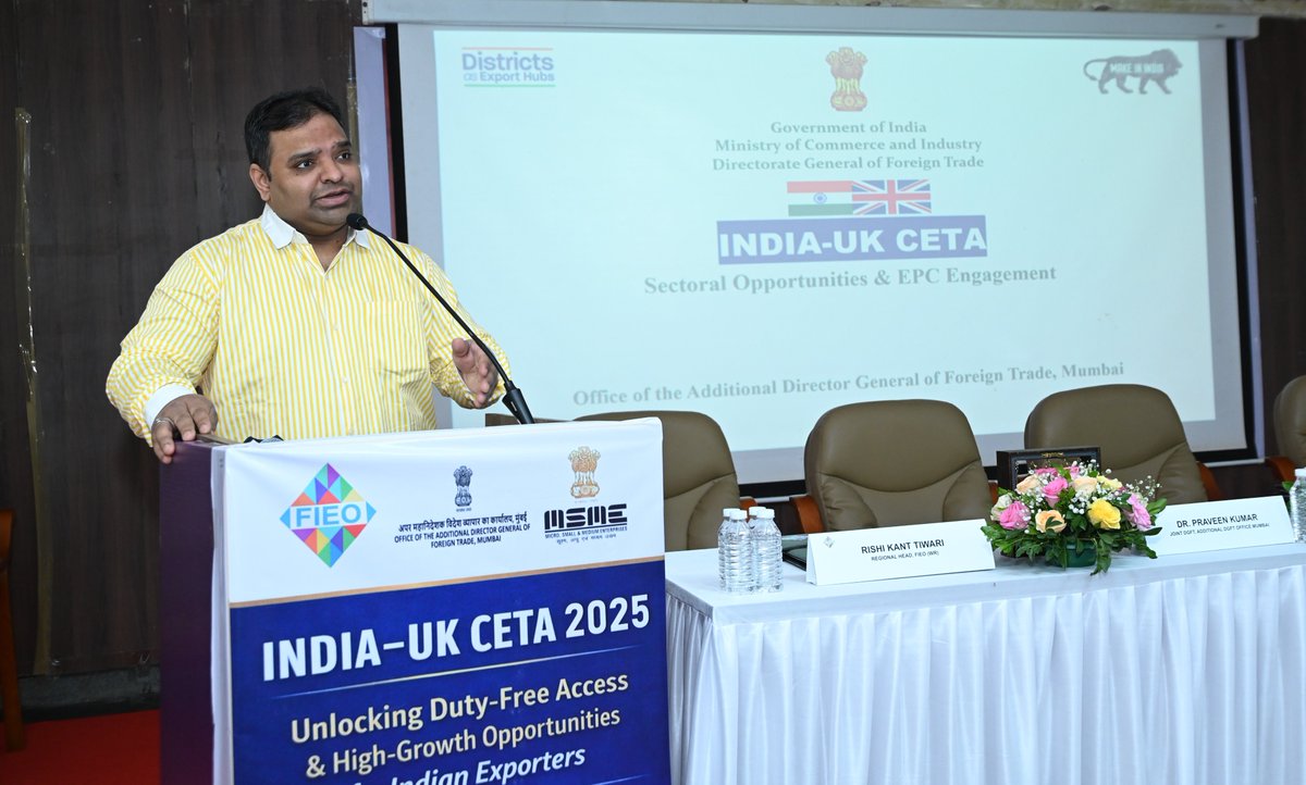 FieoHq's tweet photo. 🌍✨ Unlocking Global Opportunities for Indian Exporters! 🇮🇳🤝🇬🇧

FIEO, in collaboration with the Office of Additional DGFT Mumbai, successfully conducted a power-packed physical session on 📊 “India–UK CETA 2025: Unlocking Duty-Free Access & High-Growth Opportunities for Indian Exporters” at 📍 Mumbai | on 🗓️ 26th March 2026

💡 The session provided valuable insights into the evolving India–UK CETA 2025, enabling exporters to understand key provisions, policy developments, and strategies to tap into duty-free access & expanding global markets 🌐📈

📸 Event Highlights:
🔹 Mr Khushwant Jain, Regional Chairman (WR), FIEO, delivered the welcome address 🎤; 
🔹Mr Milind Barapatre, Joint Director & Head, MSME-DFO, Mumbai, shared insights on MSME services 🏭 and
🔹 Dr Praveen Kumar, Joint DGFT, RA Mumbai, made a presentation on India–UK CETA 2025 & exporter relief policies 📑.

Others present included Mr Rajeev Chitalia, MC Member and National Convenor - Customs, GST, Central Excise and Any Other Indirect Taxes, FIEO and Mr Rishi Kant Tiwari, Regional Head, FIEO (WR).

#FIEO #ExportGrowth #IndiaUKCETA #GlobalTrade #IndianExporters #MSME #TradeOpportunities #DGFT #MakeInIndia #ExportIndia #TradePolicy #BusinessGrowth #InternationalTrade #MumbaiEvents #DutyFreeAccess

@DoC_GoI @dgftindia @minmsme @startupindia @MSDESkillIndia @DEH_DGFT @ODOP_IND @ecgclimited @IndiaEximBank