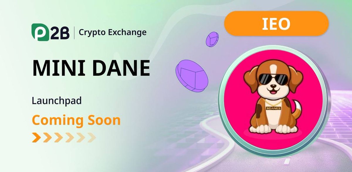 P2B_exchange_X's tweet photo. 🚀 Mini Dane (MINIDANE) IEO — Coming Soon on P2B
https://t.co/RaLKb4DFMJ

🌐 https://t.co/glP0oUdxOW https://t.co/ukRPaB0U5l