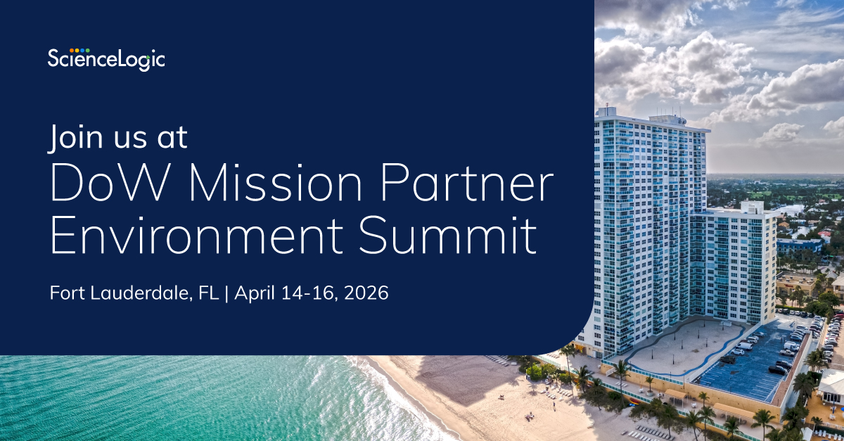 Join ScienceLogic at the DoW Mission Partner Environment Summit to learn how we enable organizations to simplify IT complexity, reduce alert noise, and deliver unified visibility across mission-critical operations

🔗 Explore upcoming ScienceLogic events: bit.ly/48qd364