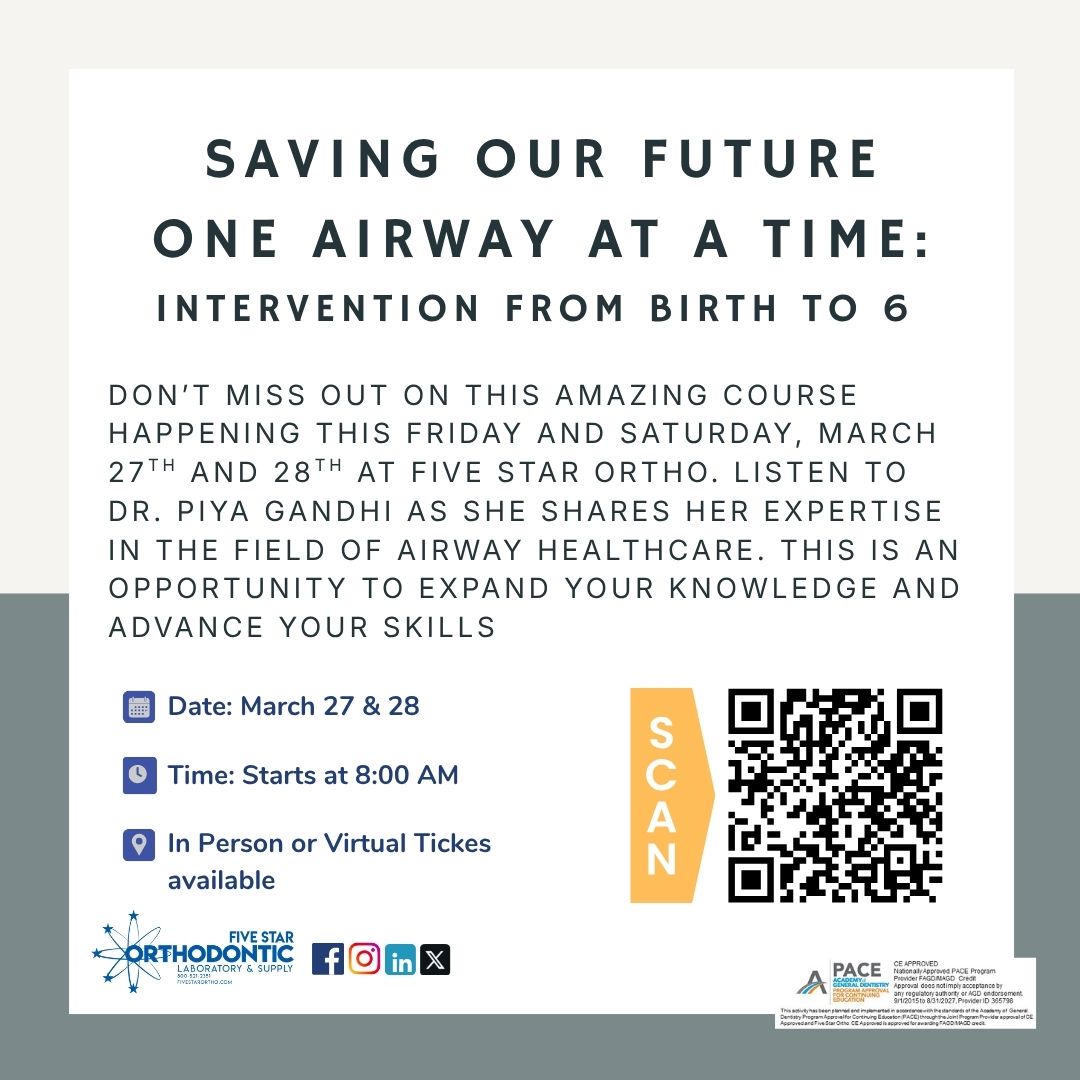 📣 Exciting News! 🌟 Dr. Piya Gandhi is headed to Five Star Ortho This Friday and Saturday, March 27 and 28th, to share her expertise in "Saving Our Future One Airway at a Time: Intervention from Birth to 6". Scan the QR code and sign up now! 📚💡 #DontMissOut #FiveStarOrtho 🎉