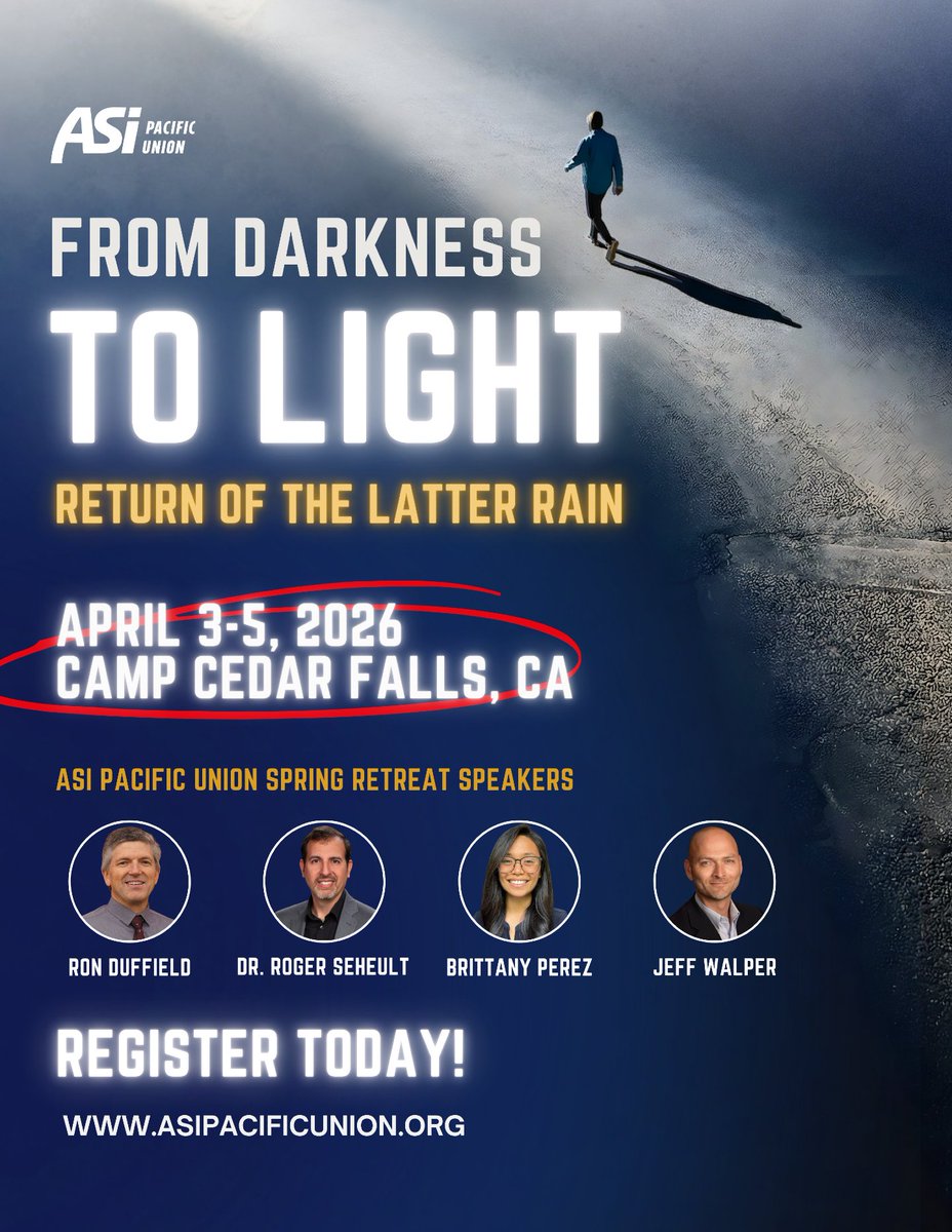 Be part of the mission where you live—connect with your ASI chapter this spring!

Pacific Union Spring Retreat
From Darkness to Light: Return of the Latter Rain
Featuring: Ron Duffield, Dr. Roger Seheult, Brittany Perez, and Jeff Walper.
📅 April 3–5
📍 Camp Cedar Falls, CA

Join