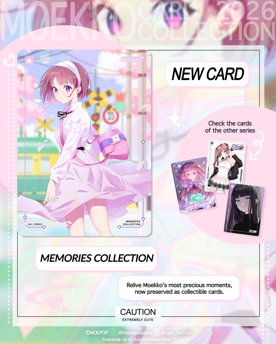 Preserving Moekko's most precious moments.
Introducing the MEMORIES COLLECTION, featuring artwork by GOKU.

Available this Friday, 27 March.