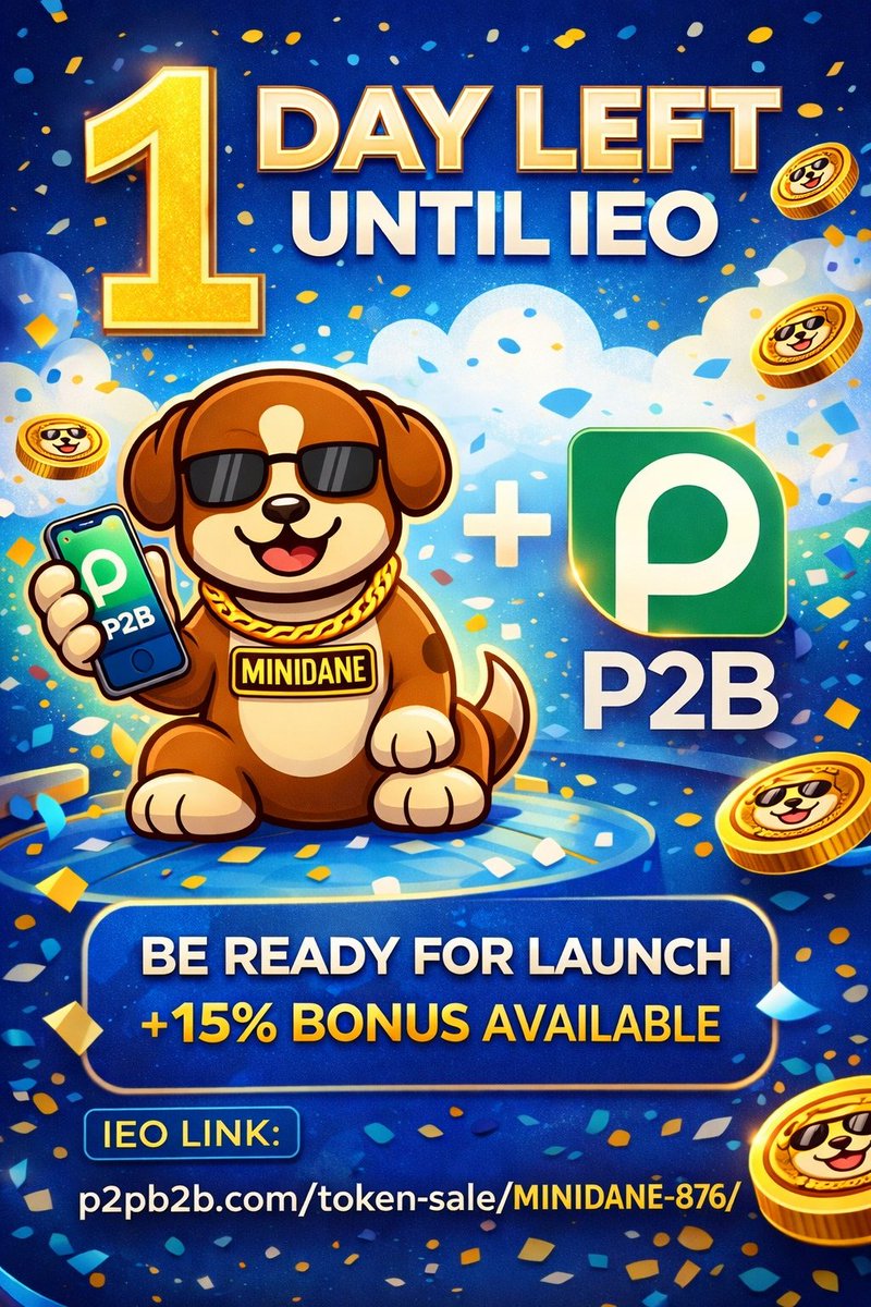 MiniDaneArmy's tweet photo. 1 day until MiniDane IEO goes live on P2B 🚀

+15% bonus available at launch
$5 minimum — no max buy limit

Make sure your account is ready and KYC is complete

👉 https://t.co/MFSz4XpBUO

Be ready for launch 🔥 https://t.co/y2tywLmbB8