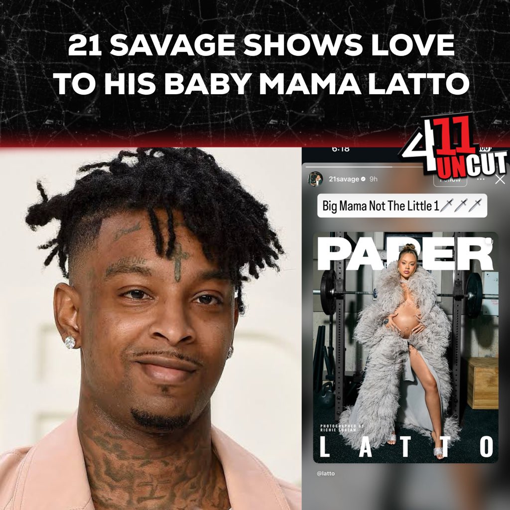 411Uncut_'s tweet image. Ok gang! #21Savage showing love to his big mama #Latto 👏🏾Thoughts? 

#411WithNellaD #411Uncut